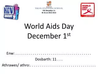 World Aids Day December 1 st