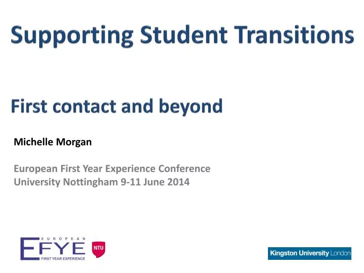 michelle morgan european first year experience conference university nottingham 9 11 june 2014