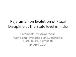 Rajaraman on Evolution of Fiscal Discipline at the State level in India