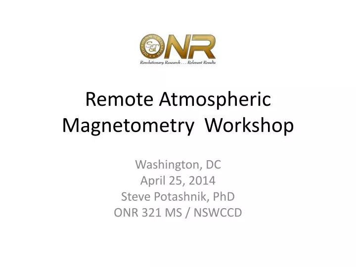 remote atmospheric magnetometry workshop