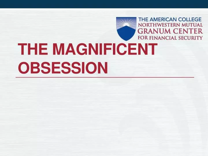 the magnificent obsession