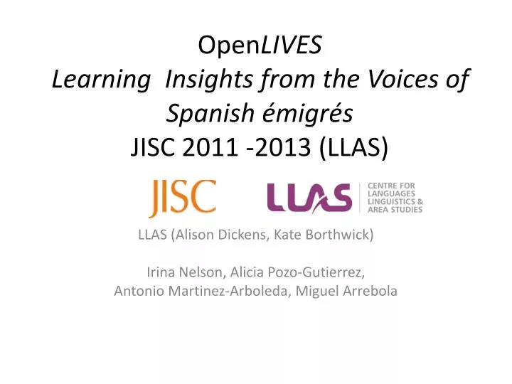 open lives learning insights from the voices of spanish migr s jisc 2011 2013 llas