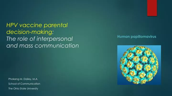 hpv vaccine parental decision making the role of interpersonal and mass communication