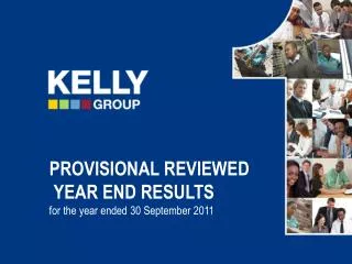 PROVISIONAL REVIEWED YEAR END RESULTS