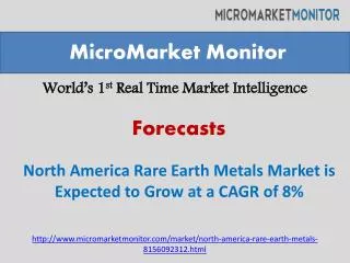 North America Rare Earth Metals Market is Expected to Grow a