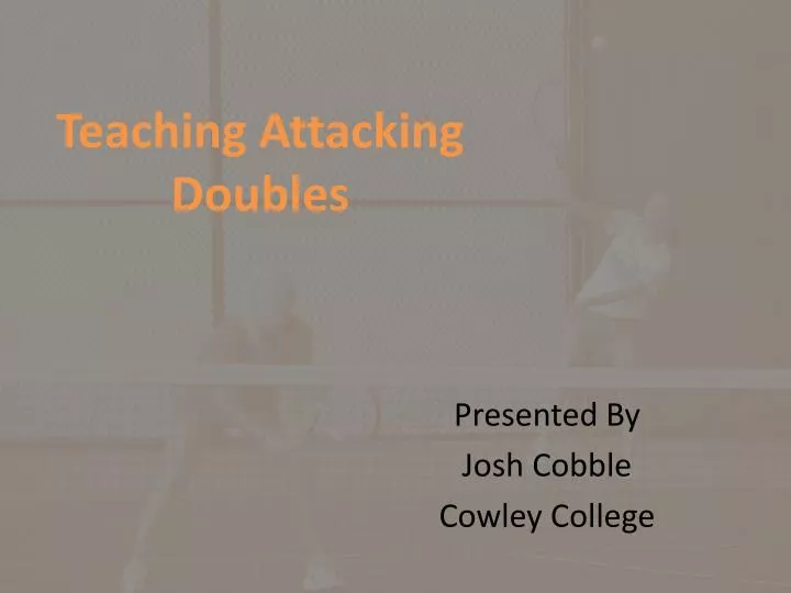 teaching attacking doubles