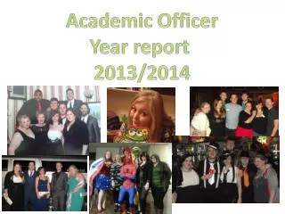Academic Officer Year report 2013/2014