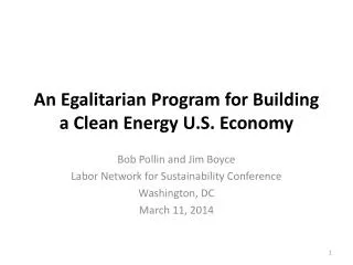 An Egalitarian Program for Building a Clean Energy U.S. Economy