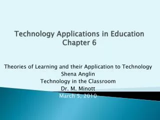 Technology Applications in Education Chapter 6