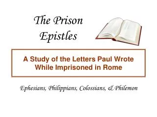 The Prison Epistles