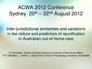 ACWA 2012 Conference Sydney 20 th – 22 nd August 2012