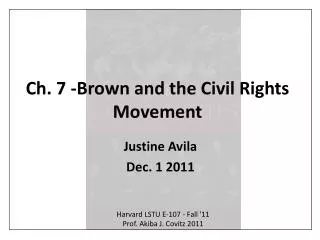 Ch. 7 -Brown and the Civil Rights Movement