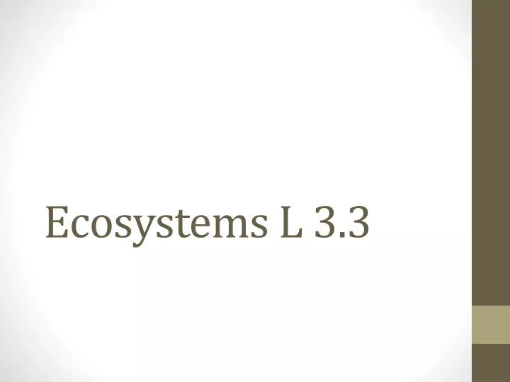 ecosystems l 3 3