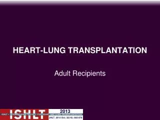 HEART-LUNG TRANSPLANTATION