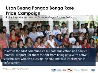 Uson Buang Pongco Bonga Rare Pride Campaign Ruby Mendones Myrna Baylon Mayor Tobias Betito