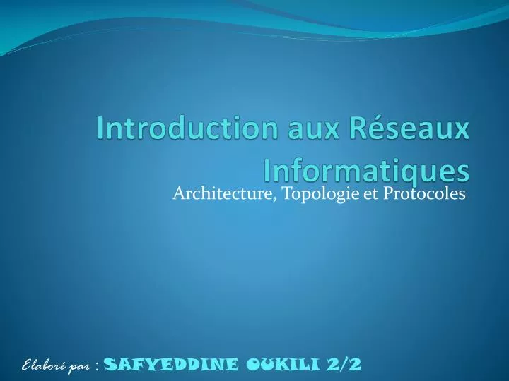 introduction aux r seaux informatiques