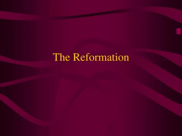 the reformation