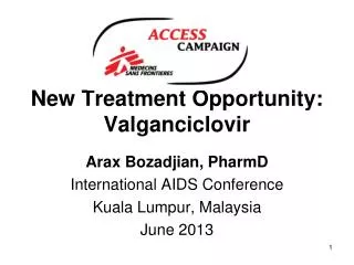 New Treatment Opportunity: Valganciclovir
