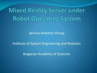 Mixed Reality Server under Robot Operating System