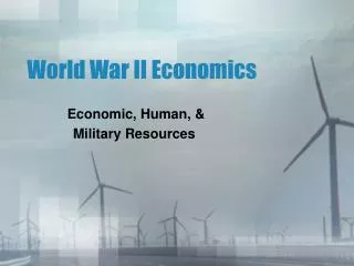World War II Economics