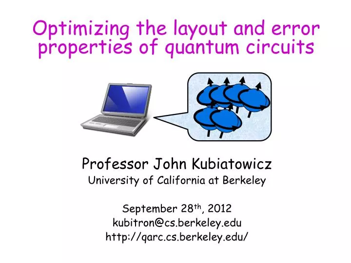 optimizing the layout and error properties of quantum circuits