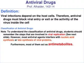 Antiviral Drugs Prof. Alhaider , 1431 H