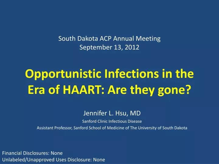 opportunistic infections in the era of haart are they gone