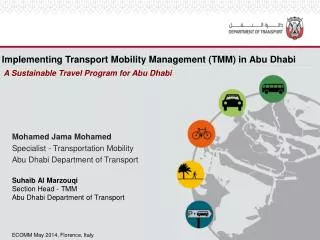 Implementing Transport Mobility Management ( TMM) in Abu Dhabi
