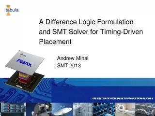 A Difference Logic Formulation and SMT Solver for Timing-Driven Placement