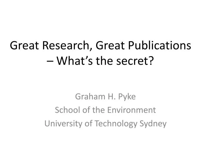 great research great publications what s the secret