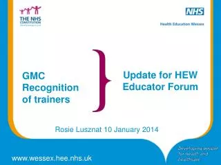 Update for HEW Educator Forum