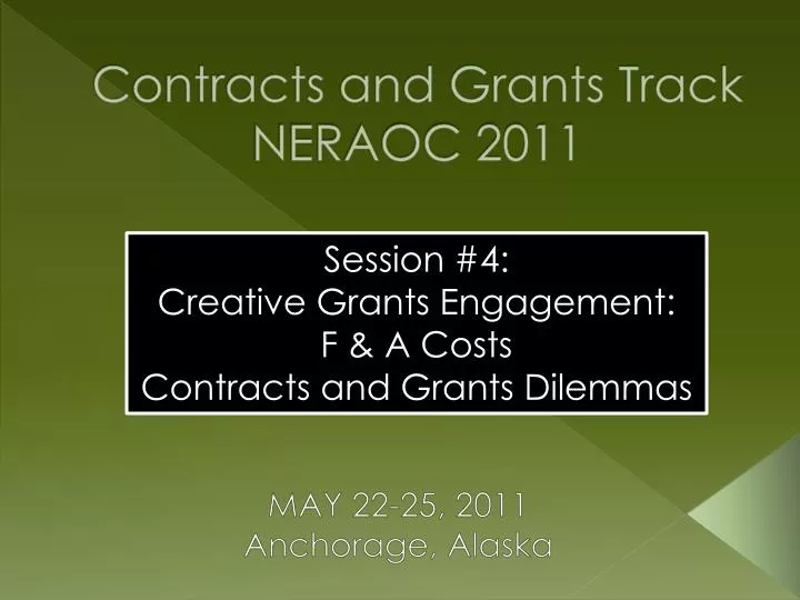 contracts and grants track neraoc 2011