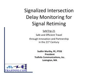 Signalized Intersection Delay Monitoring for Signal Retiming