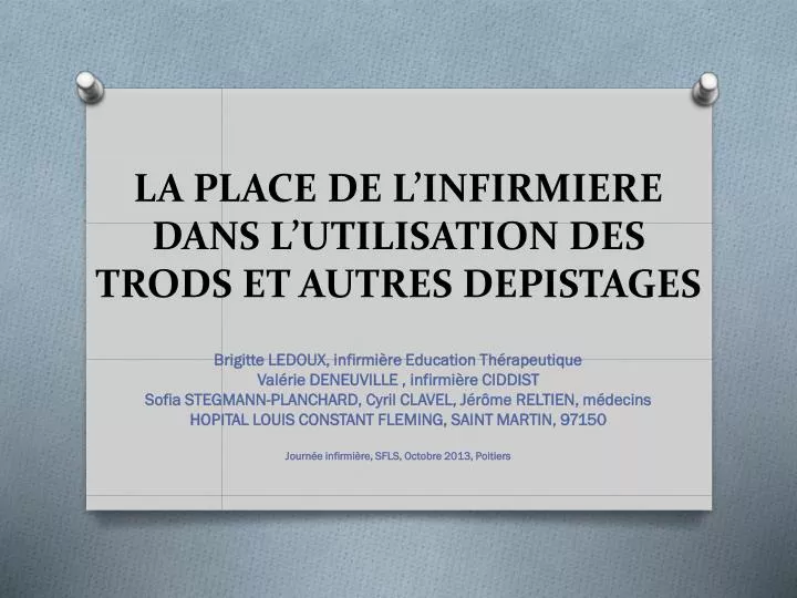 la place de l infirmiere dans l utilisation des trods et autres depistages