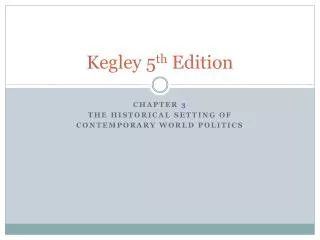 Kegley 5 th Edition