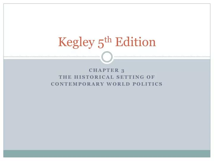 kegley 5 th edition