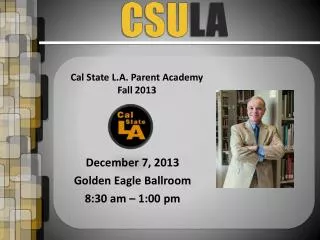 Cal State L.A. Parent Academy Fall 2013