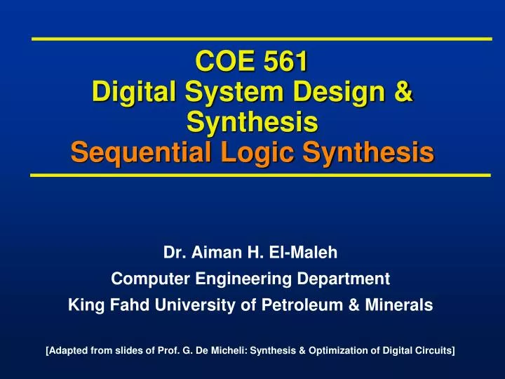 coe 561 digital system design synthesis sequential logic synthesis