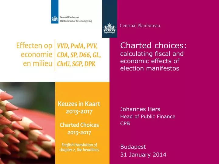 charted choices calculating fiscal and economic effects of election manifestos