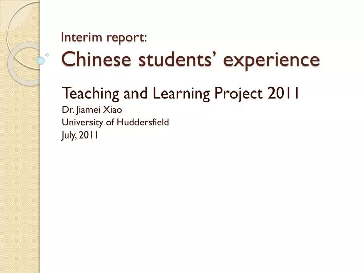 interim report chinese students experience