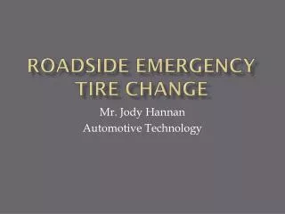 Roadside Emergency Tire Change