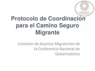 protocolo de coordinaci n para el camino seguro migrante