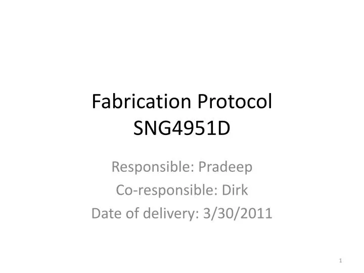 fabrication protocol sng4951d