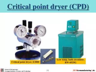 Critical point dryer (CPD)