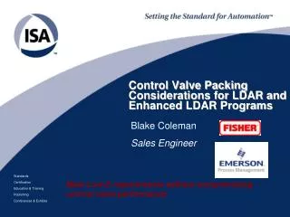 Control Valve Packing Considerations for LDAR and Enhanced LDAR Programs