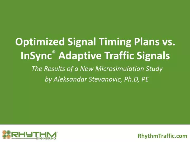 optimized signal timing plans vs insync adaptive traffic signals