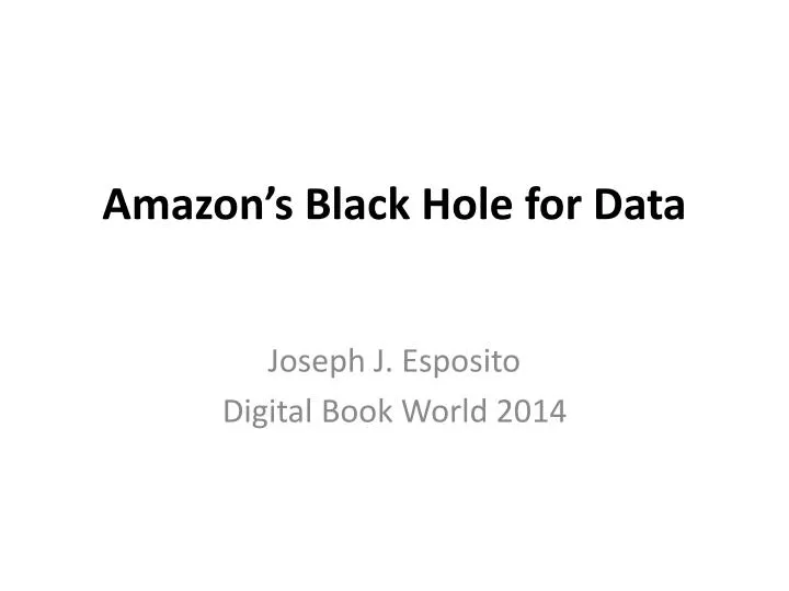 amazon s black hole for data