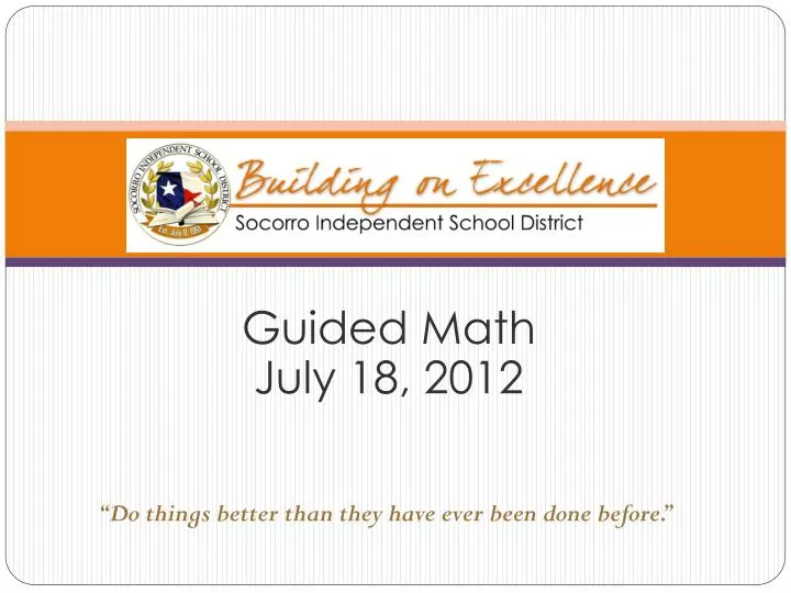 guided math july 18 2012