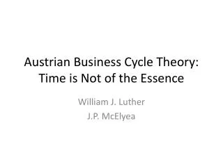 Austrian Business Cycle Theory: Time is Not of the Essence
