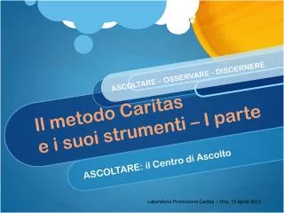 il metodo caritas e i suoi strumenti i parte
